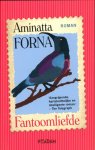 Aminatta Forna - Fantoomliefde