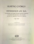 Kurtág, G.: - Hommage à R. Sch. für Klarinette (auch grosse Trommel), Bratsche und Klavier... Op. 15/d
