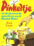 D. Laan - Pinkeltje en de spannende avonturen om de Gouden Beker