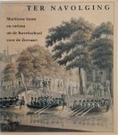 R.B. / Cramwinckel, K.E. Prud'homme Van Reine - Ter navolging Maritieme kunst en curiosa uit de Kweekschool voor de Zeevaart