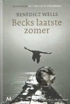 Weels, Benedict - Becks laatste zomer