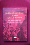 Hoftijzer, Paul en Otto Lankhorst - Drukkers, boekverkopers en lezers in de Republiek / druk 2