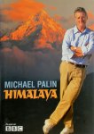 Michael Palin - Himalaya