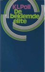 Poll, K.L - De Beklemde Elite: Essay over het relativiteitsbeginsel in de cultuur