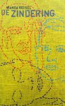 Reisel, Wanda - De zindering (Toneel)
