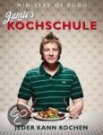 Oliver, Jamie - Jamies Kochschule