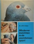 J.W.E. Stam - Moderne inzichten in de postduivensport