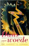 Harriet G. Lerner, Annelies Hazenberg - Dans van woede vrouwen en de kracht van boosheid