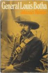 Johannes Meintjes - General Louis Botha: a Biography