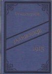 - Utrechtsch jaarboekje voor het jaar 1915, vier en zeventigste jaargang - Utrechtsch jaarboekje voor het jaar 1915, vier en zeventigste jaargang