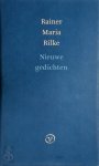 Rainer Maria Rilke - Nieuwe gedichten Het eerste deel [Duits-Nederlands]