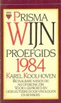 Koolhoven, Karel - Prisma wijnproefgids 1984
