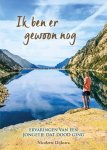 Dijkstra, Nicolette - Ik ben er gewoon nog / ervaringen van een jongetje dat dood ging Dijkstra, Nicolette - Ik ben er gewoon nog / ervaringen van een jongetje dat dood ging