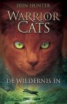 Erin Hunter - Warrior Cats serie I - De wildernis in (1)