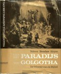 Nelson Beecher Keyes met Bijbelse tekeningen van Rembrandt met nederlandse vertaling van Yge Foppema - Van het Paradijs tot Golgotha .. De geschiedenis van de bijbelse wereld in woord en beeld , verduidelijkt met vele kaarten met  een bijlage Bijbelse tekeningen van Rembrandt