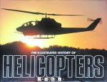 Andy Lightbody, Joe Poyer - The Illustrated History of Helicopters