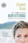 Elizabeth Strout - Olive Kitteridge (Random House Large Print) Elizabeth Strout - Olive Kitteridge (Random House Large Print)