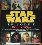 Windham, Ryder - Star Wars Episode 1. Who's who. A Pocket guide to the characters of The Phantom Menace