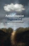 Anna Enquist 10245 - Tegenwind Essays en beschouwingen