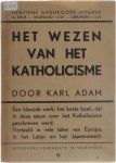 Adam Karl - Het wezen van het katholicisme