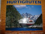 Eliassen, Per - Hurtigruten. Velkommen om bord-Welcome on board-Wilkommen an Bord