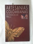 Manuel Mormaza, T.: - Artesanias Colombianas : Las ciudades del Oro (Coleccion Colombia adentro)