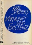 Jaspers, Karl - Vernunft und Existenz: Fünf Vorlesungen