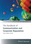Craig E Carroll - The Handbook of Communication and Corporate Reputation