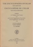 Pearson, H. & J.D. (compiled by) / edited by E. van donzel - the Encyclopaedia of islam. New Edition. Index to Volumes I-IV and to the Supplement, Fascicules 1-6