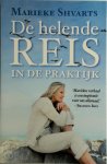 Marieke Shvarts - De helende Reis in de praktijk