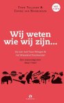 Toon Tellegen & Corrie van Binsbergen - Wij Weten Wie Wij Zijn (CD)