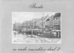 Dr. F.A. Brekelmans - Breda in oude ansichten deel 2