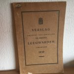  - Verslag omtrent den toestand der gemeente LEEUWARDEN over het jaar 1939