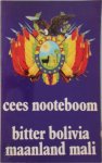Cees Nooteboom 10345 - Bitter Bolivia maanland Mali