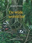 Jacques Vriens 10630 - De wijde wereld in!