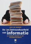 J.G.M. Bakker - De (on)betrouwbaarheid van informatie