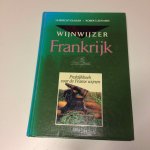 Duijker, Hubrecht / Leenaers, Robert - Wijnwijzer Frankrijk / druk 1