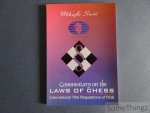 Mihajlo Savic. - Commentary on the laws of chess. International Title Regulations of FIDE. [With dedication by the author.]