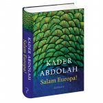 Kader Abdolah - Salam Europa!