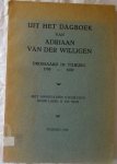 Willigen, Adriaan van der - Uit het dagboek van Adriaan van der Willigen. Drossaard in Tilburg, 1795-1802. Met annotatiën voorzien door Lamb.G. de Wijs.