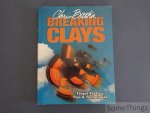 Chris Batha. - Breaking clays. Target tactics, tips & techniques. Chris Batha. - Breaking clays. Target tactics, tips & techniques.