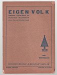n.n - Eigen volk algemeen folkloristisch en dialectisch maandschrift voor Groot Nederland