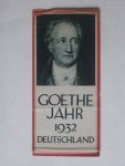 Folder - Goethe Jahr 1932, tgv dem Gedenken des 100.Todestages Goethes 22 marz 1832