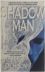 Dennis Etchison - Shadowman : a novel of menace