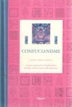 Oldstone-Moore, Jennifer - Confucianisme. Oorsprong, geloof, gebruiken, heilige teksten, gewijde plaatsen