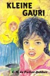 Putter- Dekker, C.M. de - Kleine Gauri