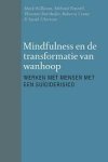 Williams, Mark, Fennell, Melanie, Barnhofer, Thorsten, Crane, Rebecca - Mindfulness en de transformatie van wanhoop / werken met suïcidale patiënten