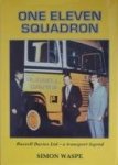 Waspe, Simon - One Eleven Squadron Russell Davies Ltd - a Transport legend