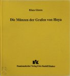Klaus Giesen - Die Münzen der Grafen von Hoya