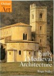 Roger Stalley 275081 - Early Medieval Architecture